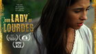 Our Lady Of Lourdes | Short Film