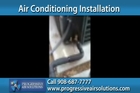 Cranford Air Conditioning Installation - Call 908-687-7777