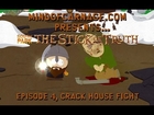 MindofCarnage Play South Park Stick of Truth Episode 4, Crack House Fight