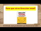 Ereccion Total pdf libro | La disfuncion erectil tiene solucion natural