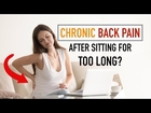 🥺 Chronic Back Pain After Sitting For A Long Time | COMMON CAUSES + 3 SIMPLE TWEAKS