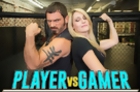 Player Vs Gamer Episode 2: A Frag Doll Meets a TNA Wrestler