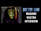Doctor Who Madame Vastra Interview, Neve McIntosh - Peter Capaldi, Matt Smith & David Tennant