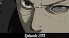 Review Naruto shippuden Episode 343| Uchiha Obito!