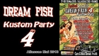 DREAM FISH KUSTOM PARTY 4 The Playboys - Flying Fish