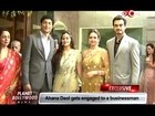 Hema Malini's younger daughter Ahana Deol gets engaged to a businessman