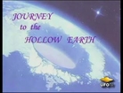 Journey To The Hollow Earth